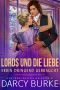 [Lords und die Liebe 03] • Erbin dringend gebraucht